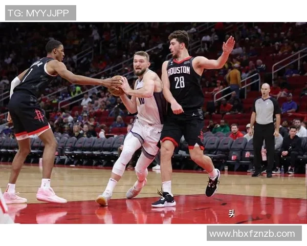 今天火箭对阵国王精彩直播全程回顾与赛后分析